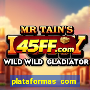 plataformas com jogo demo